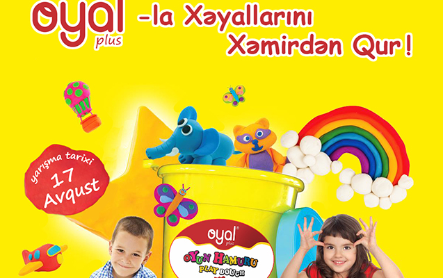 oyal-plusla-xeyallarini-xemirden-qur